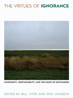 cover image of The Virtues of Ignorance
